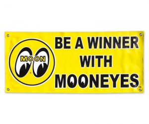 Banner Be a Winner MG644YE MoonEyes
